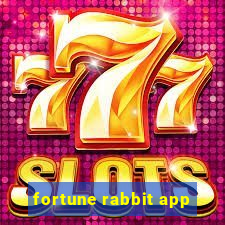 fortune rabbit app